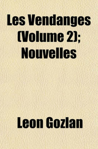 Cover of Les Vendanges (2); Nouvelles