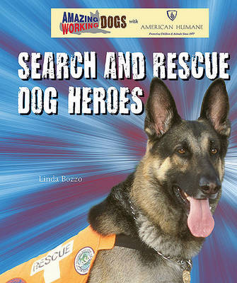 Cover of Search and Rescue Dog Heroes