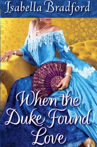 Cover of When the Duke Found Love