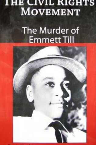 Cover of The Murder of Emmett Till