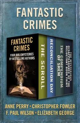 Book cover for Fantastic Crimes