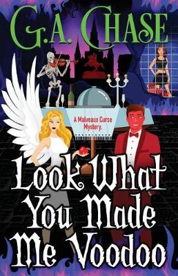 Book cover for Look What You Made Me Voodoo