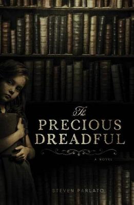 Book cover for The Precious Dreadful