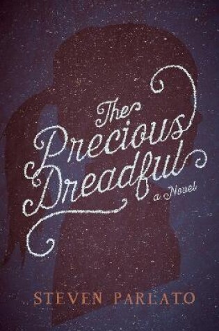 Cover of The Precious Dreadful