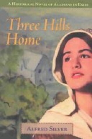 Cover of Three Hills Home