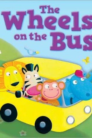 Cover of The Wheels on the Bus