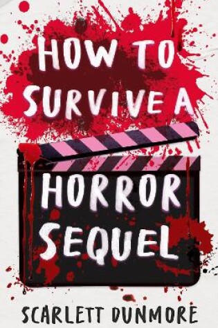 Cover of How to Survive a Horror Sequel