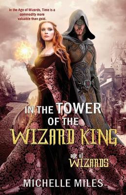 Book cover for In the Tower of the Wizard King
