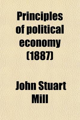 Book cover for Principles of Political Economy (1887)