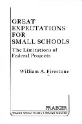 Cover of Great Expectations for Small Schools