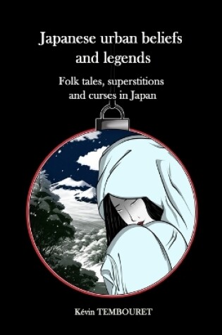 Cover of Japanese urban beliefs and legends