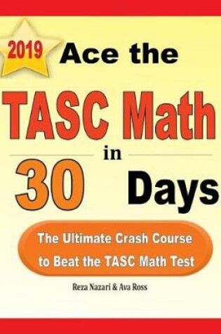 Cover of Ace the TASC Math in 30 Days