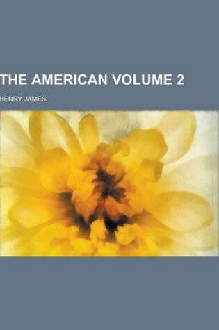 Cover of The American Volume 2