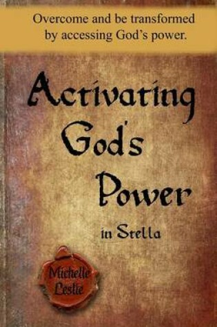 Cover of Activating God's Power in Stella