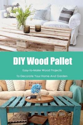 Book cover for DIY Wood Pallet