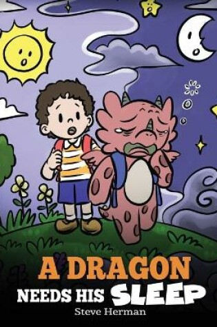 Cover of A Dragon Needs His Sleep