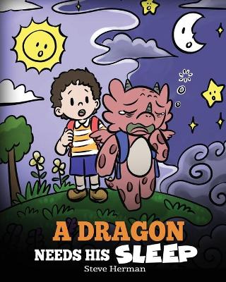 Book cover for A Dragon Needs His Sleep