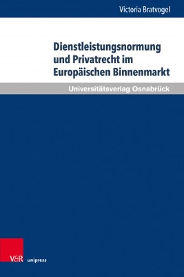 Book cover for Dienstleistungsnormung Und Privatrecht Im Europaischen Binnenmarkt