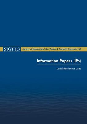 Book cover for SIGTTO Information Papers - (Consolidated Edition 2022)