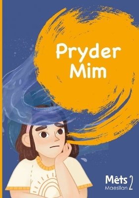 Book cover for Mêts Maesllan 2 - Pryder Mim