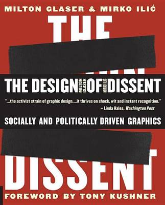 Book cover for Design of Dissent, The: Socially and Politically Driven Graphics