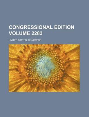 Book cover for Congressional Edition Volume 2283