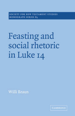 Cover of Feasting and Social Rhetoric in Luke 14