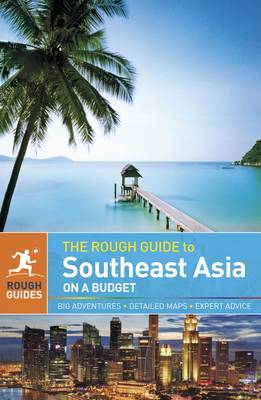 Cover of The Rough Guide to Southeast Asia On A Budget