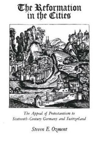 Cover of The Reformation in the Cities