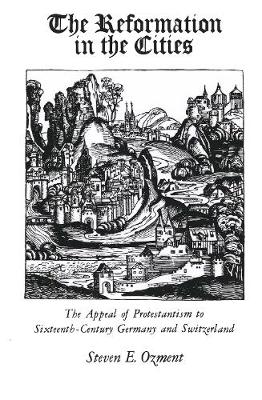 Book cover for The Reformation in the Cities