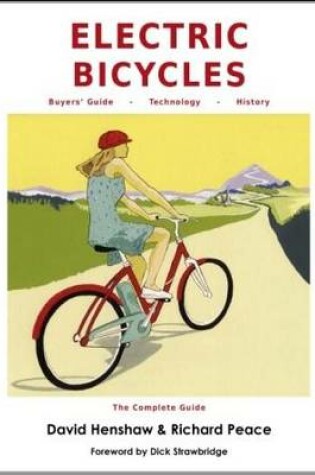 Cover of Electric Bicycles: the Complete Guide
