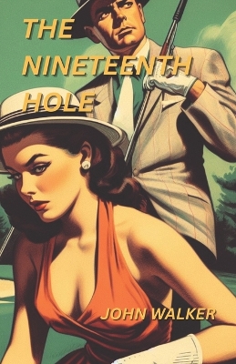 Book cover for The Nineteenth Hole