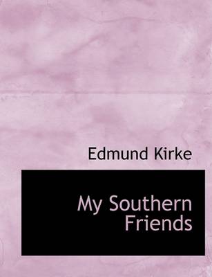 Book cover for My Southern Friends