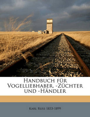 Book cover for Handbuch Fur Vogelliebhaber, -Zuchter Und -Handler