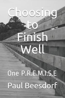 Book cover for Choosing to Finish Well