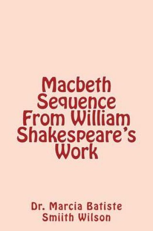 Cover of Macbeth Sequence From William Shakespeare's Work