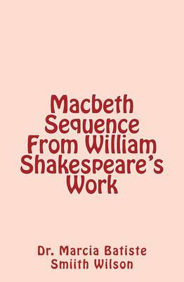 Book cover for Macbeth Sequence From William Shakespeare's Work