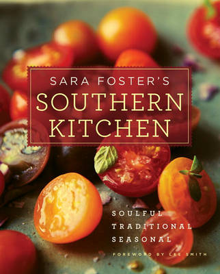 Book cover for Sara Foster's Southern Kitchen