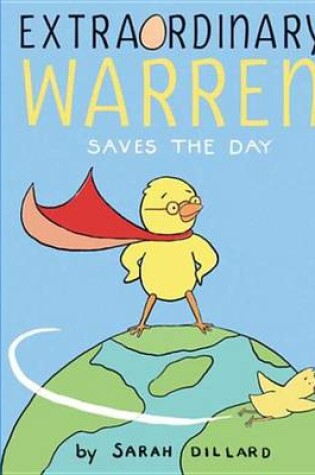 Cover of Extraordinary Warren Saves the Day