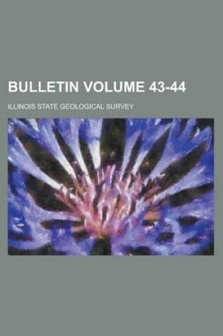 Cover of Bulletin Volume 43-44