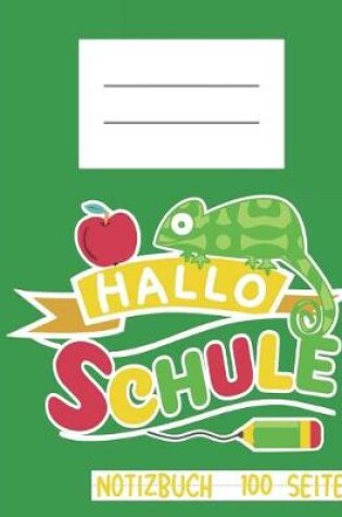 Cover of Hallo Schule Notizbuch 100 Seiten