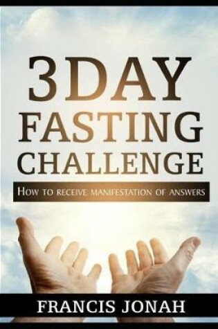 Cover of 3 Day Fasting Challenge