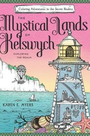 Cover of The Mystical Lands of Kelswych