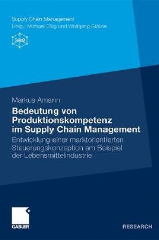 Cover of Bedeutung von Produktionskompetenz im Supply Chain Management