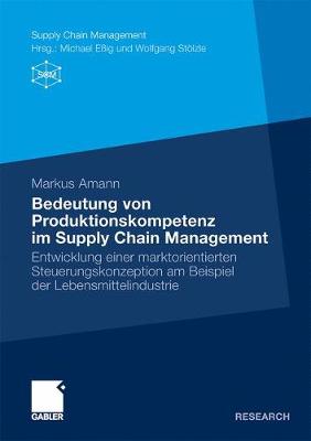 Cover of Bedeutung von Produktionskompetenz im Supply Chain Management