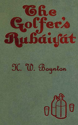 Book cover for The Golfer's Rubaiyat (1901 Illustrated Edition)