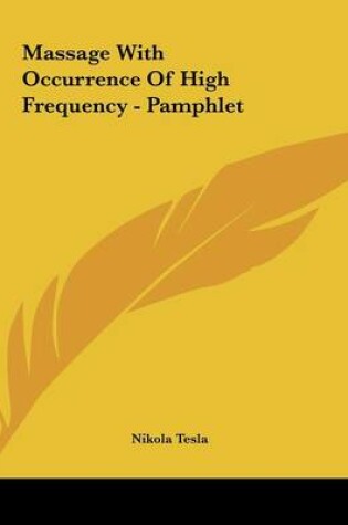 Cover of Massage With Occurrence Of High Frequency - Pamphlet