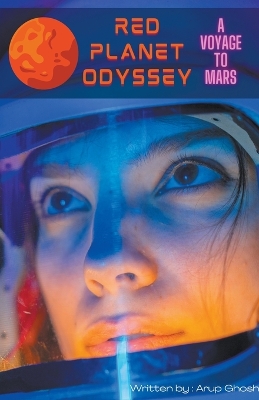 Book cover for Red Planet Odyssey - A Voyage to Mars