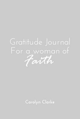 Book cover for Gratitude Journal for a woman of faith