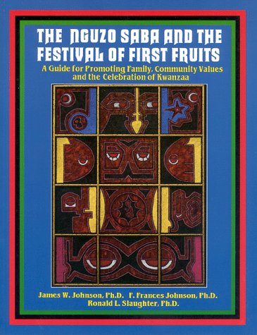 Book cover for The Nguzo Saba and the Festival of First Fruits